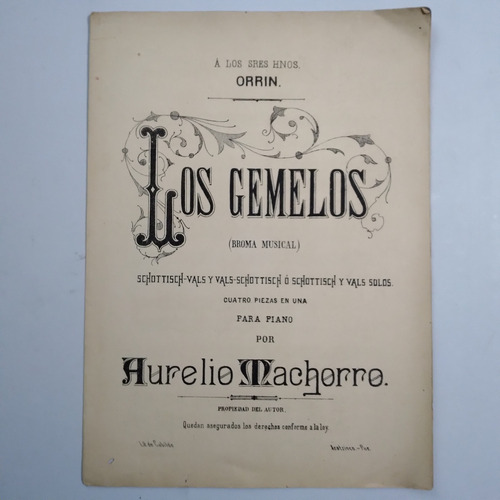 Los Gemelos Aurelio Machorro Acatzingo Puebla Musica Impresa (Usado)
