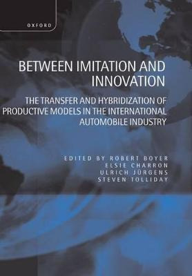 Libro Between Imitation And Innovation - Robert Boyer