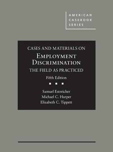 comprar Libro: Cases And Materials On Employment Discrimination, The