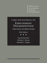Comprar Libro: Cases And Materials On Employment Discrimination, The