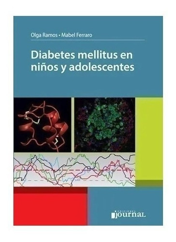 Diabetes Mellitus En Niños Y Adolescentes Ramos Nuevo!