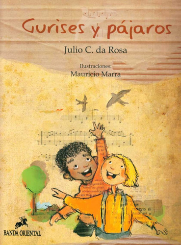 Gurises Y Pajaros - Julio De Rosa