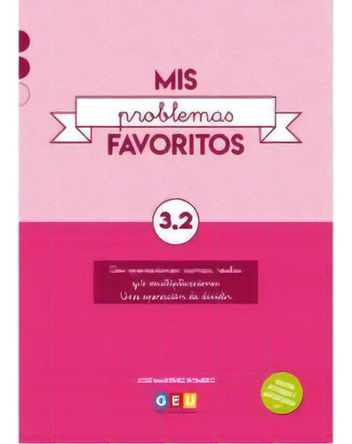 Mis Problemas Favoritos 3.2, De Martínez Romero José. Editorial Geu, Tapa Blanda En Español, 2019