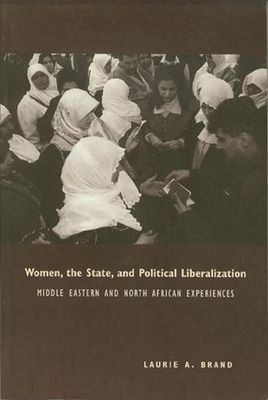 Libro Women, The State, And Political Liberalization: Mid...