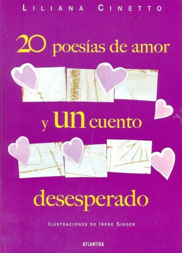 Libro 20 Poesías De Amor Y Un Cuento Desesperado L. Cinetto