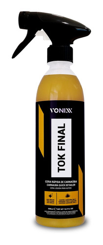 Cera De Carnauba Automotiva Líquida Tok Final 500ml - Vonixx