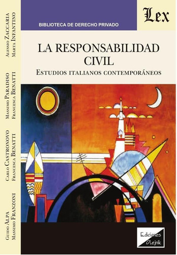 Responsabilidad Civil Estudios Italianos Contemporáneos Alpa