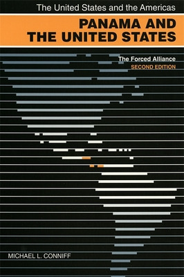 Libro Panama And The United States: The Forced Alliance -...