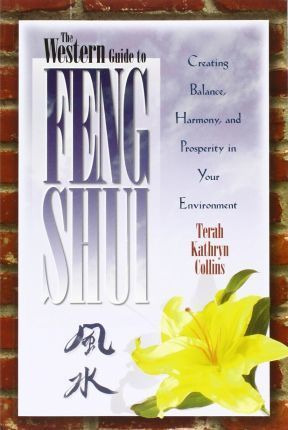 Libro The Western Guide To Feng Shui : Creating Balance, ...