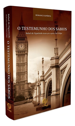 O Testemunho dos Sábios: Não Aplica, de Médium: Rafael de Figueiredo / Ditado por: Frei Felipe. Série Não aplica, vol. Não Aplica. Editora BOA NOVA, capa mole, edição não aplica em português, 2013
