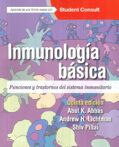 Libro Inmunología Básica De Abul K. Abbas, Andrew H. Lichtma