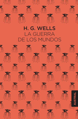 Libro La Guerra De Los Mundos - Wells, H. G.