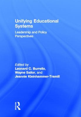 Libro Unifying Educational Systems: Leadership And Policy...