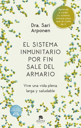 Libro El Sistema Inmunitario Por Fin Sale Del Armario De Arp
