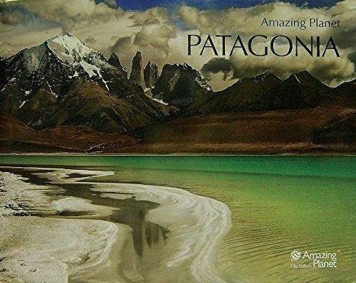 Libro Patagonia, Amazing Planet