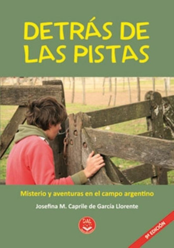 Pack Quien Conoce A Claroscuro? + Detras De Las Pistas, De Caprile De Garcia Llorente, Jo. Editorial Dal Editora, Tapa Blanda En Español