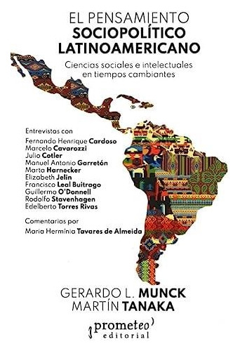 Pensamiento Sociopolitico Latinoamericano, El - Munck, Gerar