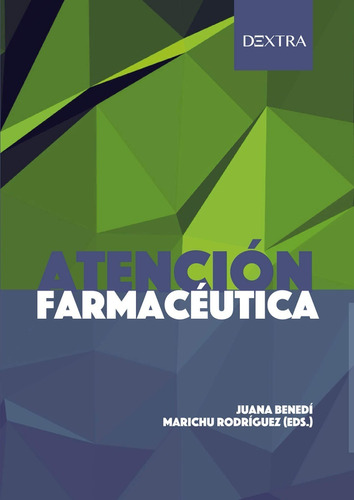 Libro Atenciã³n Farmacã©utica - Benedã­ Gonzã¡lez, Juana;...