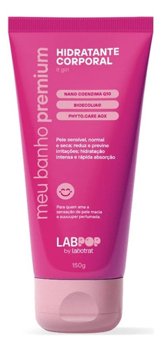 Hidratante Corporal Meu Banho Premium Labpop Labotrat 150g Fragrância It Girl