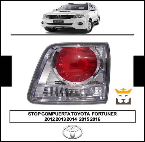 Stop Compuerta Toyota Fortuner 2012 2013 2014 2015 2016