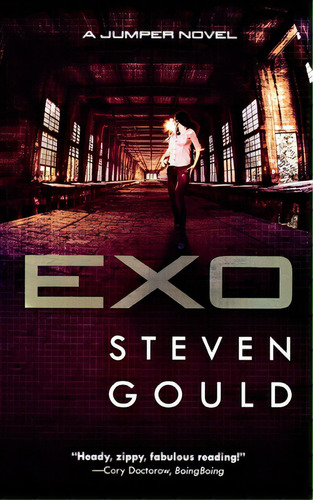 Exo: A Jumper Novel, De Gould, Steven. Editorial St Martins Pr 3pl, Tapa Blanda En Inglés