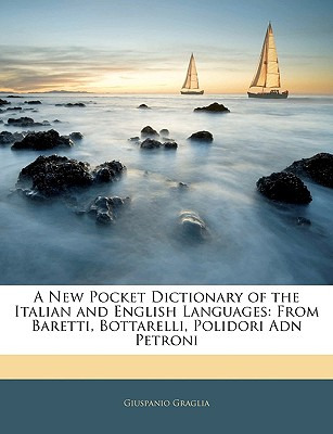 Libro A New Pocket Dictionary Of The Italian And English ...