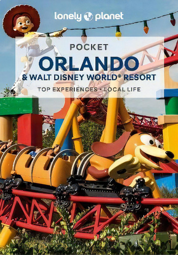 Lonely Planet Pocket Orlando & Walt Disney World (r) Resort, De Lonely Planet. Editorial Lonely Planet Global Limited, Tapa Blanda En Inglés