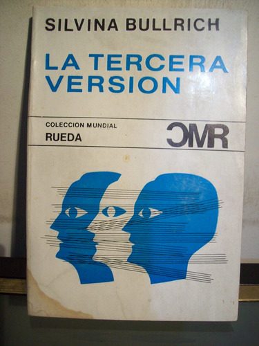 Adp La Tercera Version Silvina Bullrich / Ed Rueda 1969 Bsas