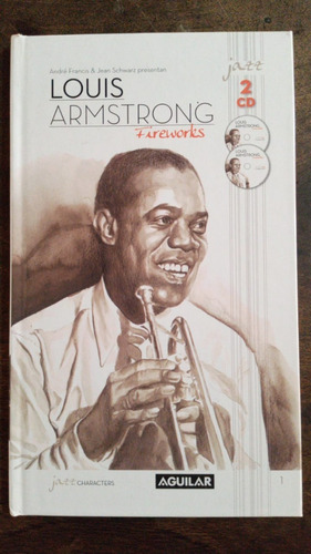 Fireworks (libro Con 2 Cds) - Louis Armstrong