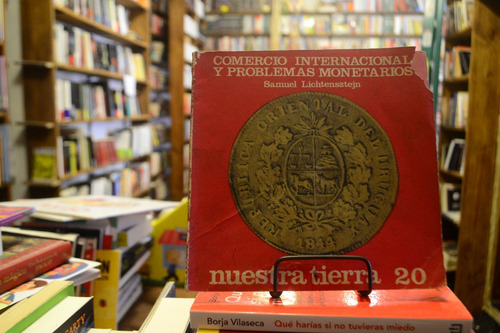 Nuestra Tierra 20. Comercio Internacional Y Problemas... (Usado)