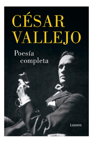 Poesía Completa. César Vallejo