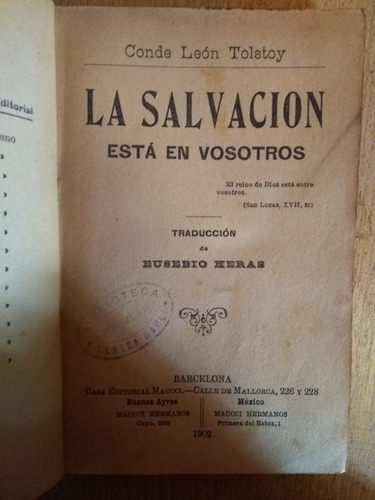 León Tolstoi - La Salvación Está En Vosotros 1° Ed Español