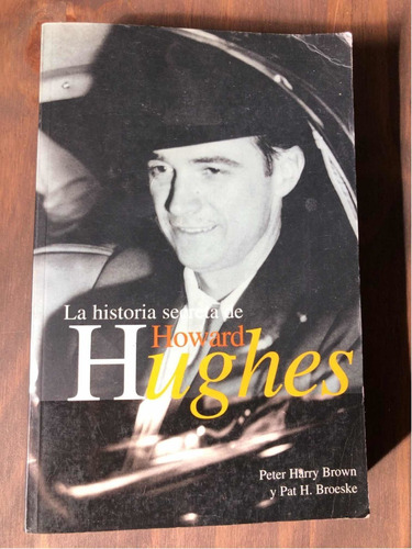 Libro La Historia Secreta De Howard Hughes - Brown - Oferta