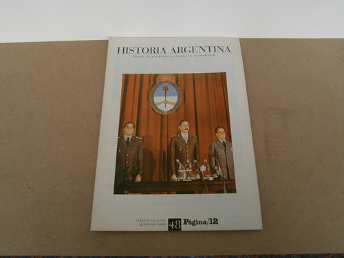 Historia Argentina Desde Prehistoria Hasta La Actualidad 48