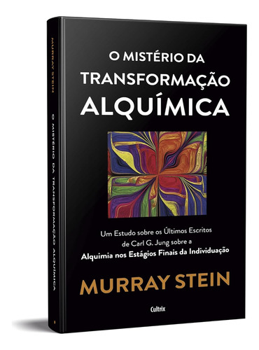 Livro O Mistério Da Transformação Alquímica