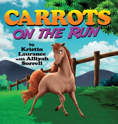 Libro Carrots On The Run - Laurance, Kristin