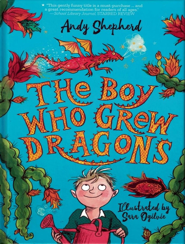 The Boy Who Grew Dragons