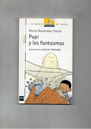 Pupi Y Los Fantasmas - María Menéndez - Ponte - 