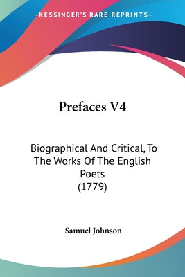 Libro Prefaces V4: Biographical And Critical, To The Work...