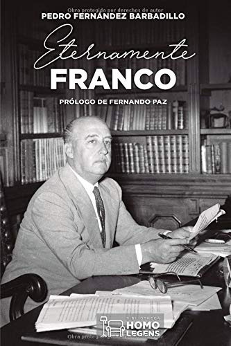 Eternamente Franco (spanish Edition) 