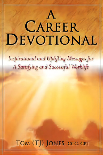 A Career Devotional, De Jones, Tom (tj). Editorial Career Life Pub, Tapa Blanda En Inglés