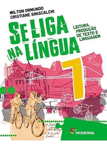 Libro Se Liga Na Lingua - 7  Ano - Ef Ii De Moderna - Didati