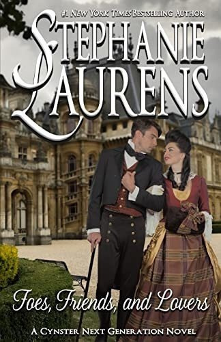 Foes, Friends And Lovers - Laurens, Stephanie