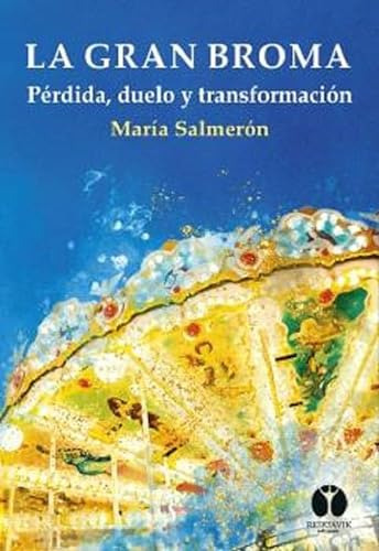 Libro Gran Broma La De Salmerón María Reikiavik Ediciones