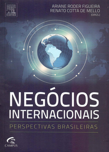 Negócios Internacionais: Perspectivas Brasileiras, De Vários Autores. Editora Gen Atlas, Capa Mole Em Português, 2014