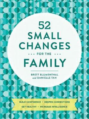 Libro 52 Small Changes For The Family - Brett Blumenthal