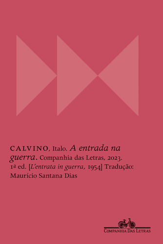 A Entrada Na Guerra, De Italo Calvino., Vol. 1. Editora Companhia Das Letras, Capa Mole, Edição 1 Em Português, 2023