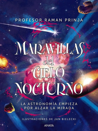 Libro Maravillas Del Cielo Nocturno - Prinja, Prof. Raman