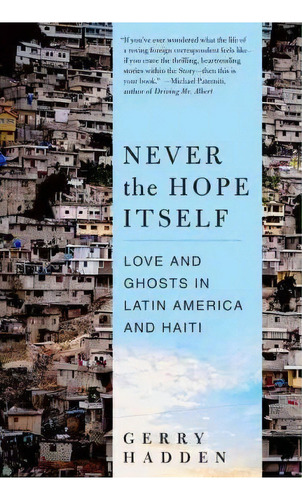 Never The Hope Itself, De Gerry Hadden. Editorial Harper Perennial, Tapa Blanda En Inglés