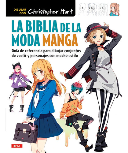La Biblia De La Moda Manga - Hart Har